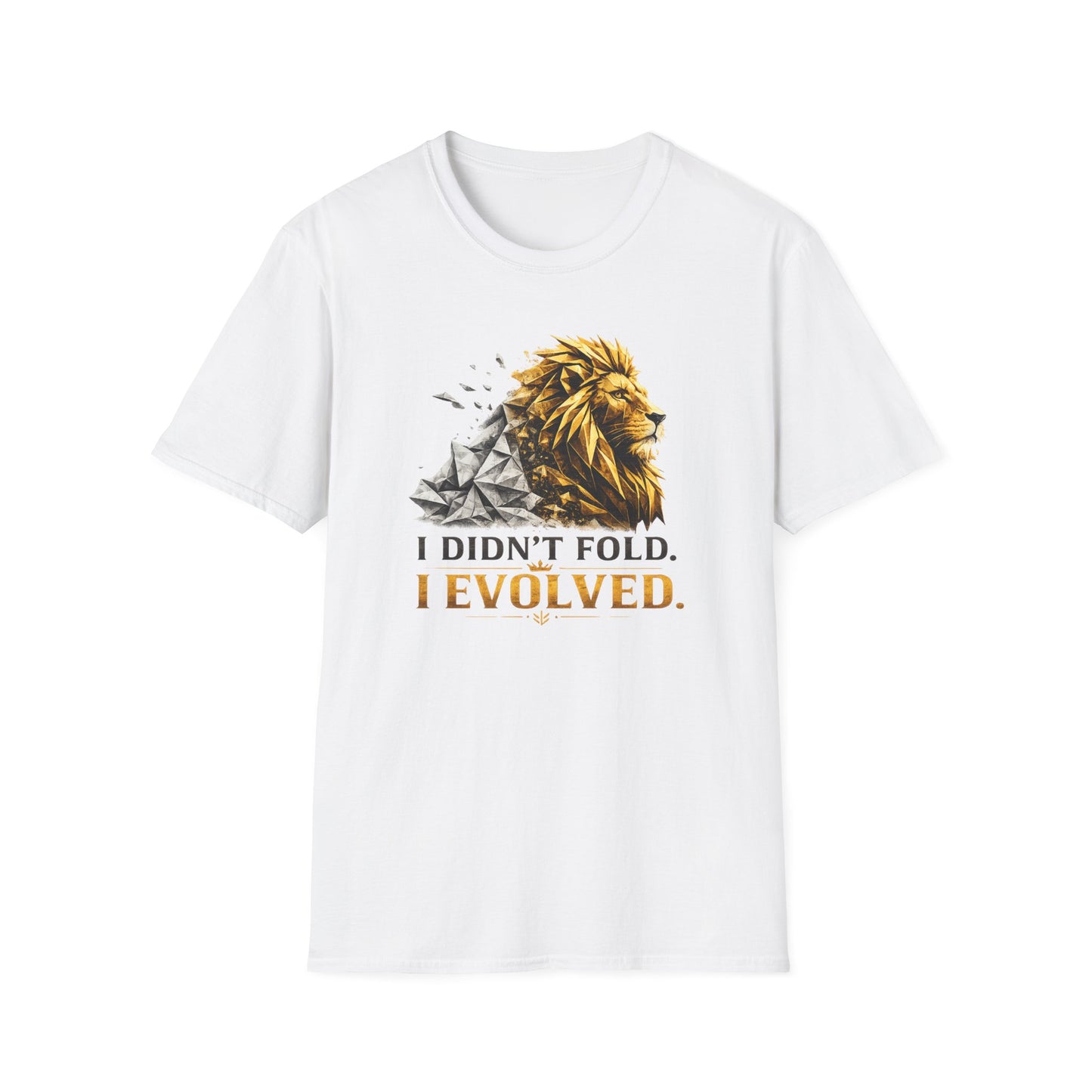 'I Didn't Fold, I Evolved' Graphic Tee