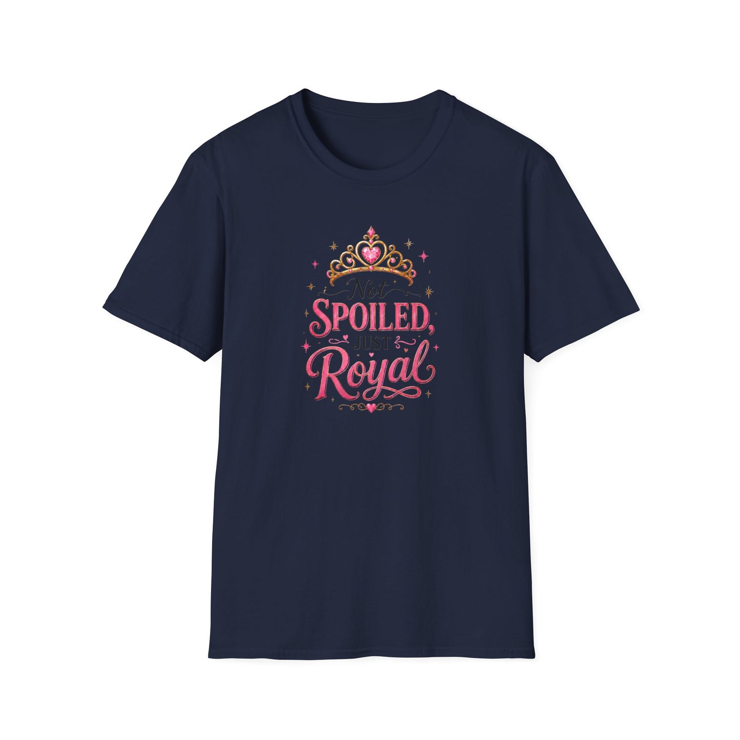 Not Spoiled Just Royal Tee
