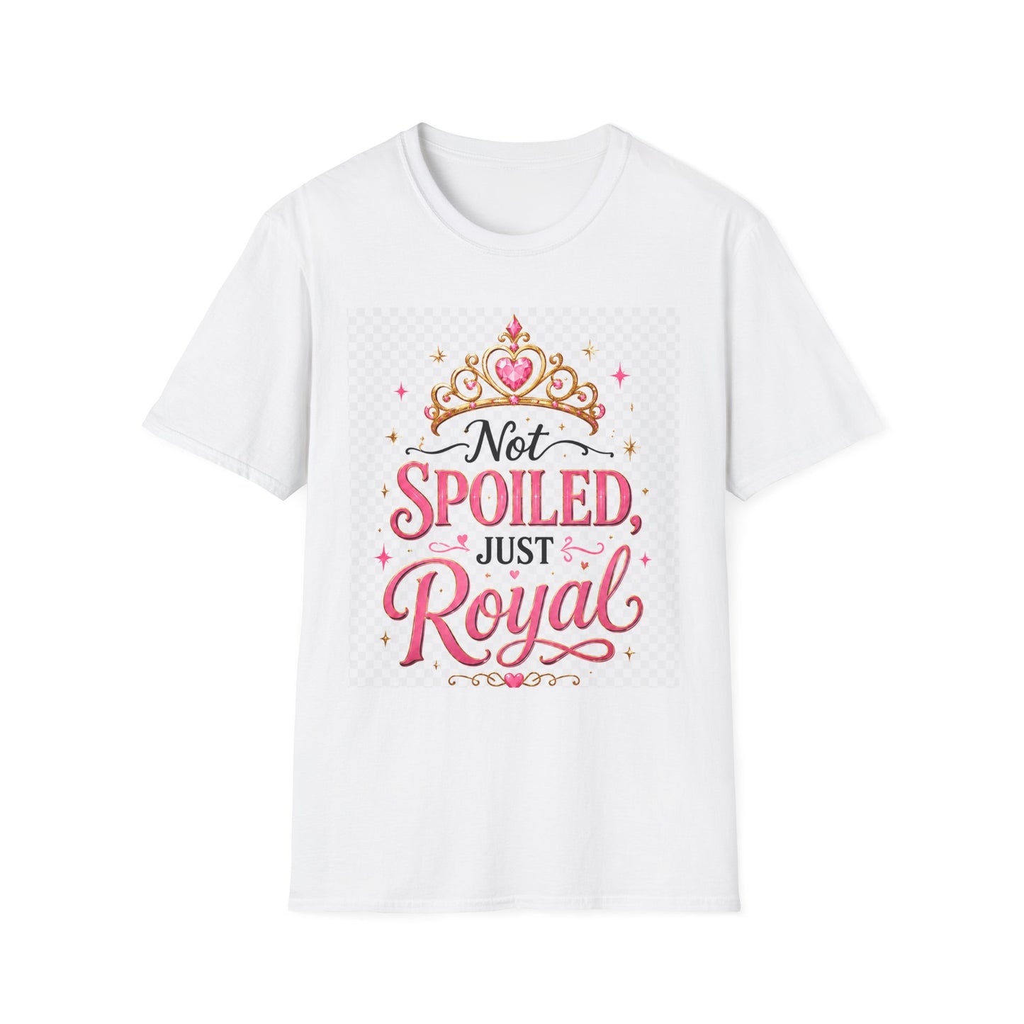 Not Spoiled Just Royal T-Shirt — Cute Princess Tiara Tee for Girls & Women