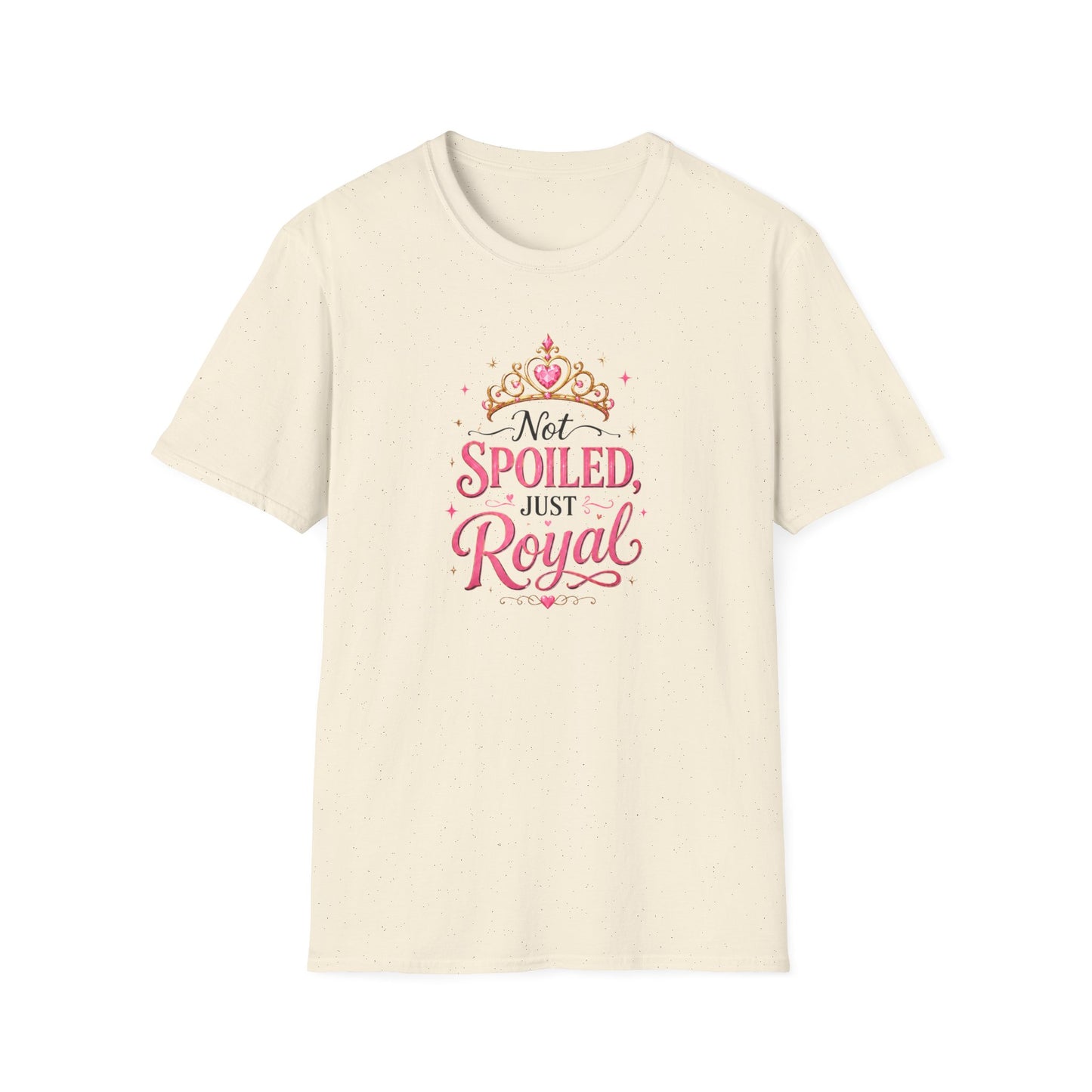 Not Spoiled Just Royal Tee