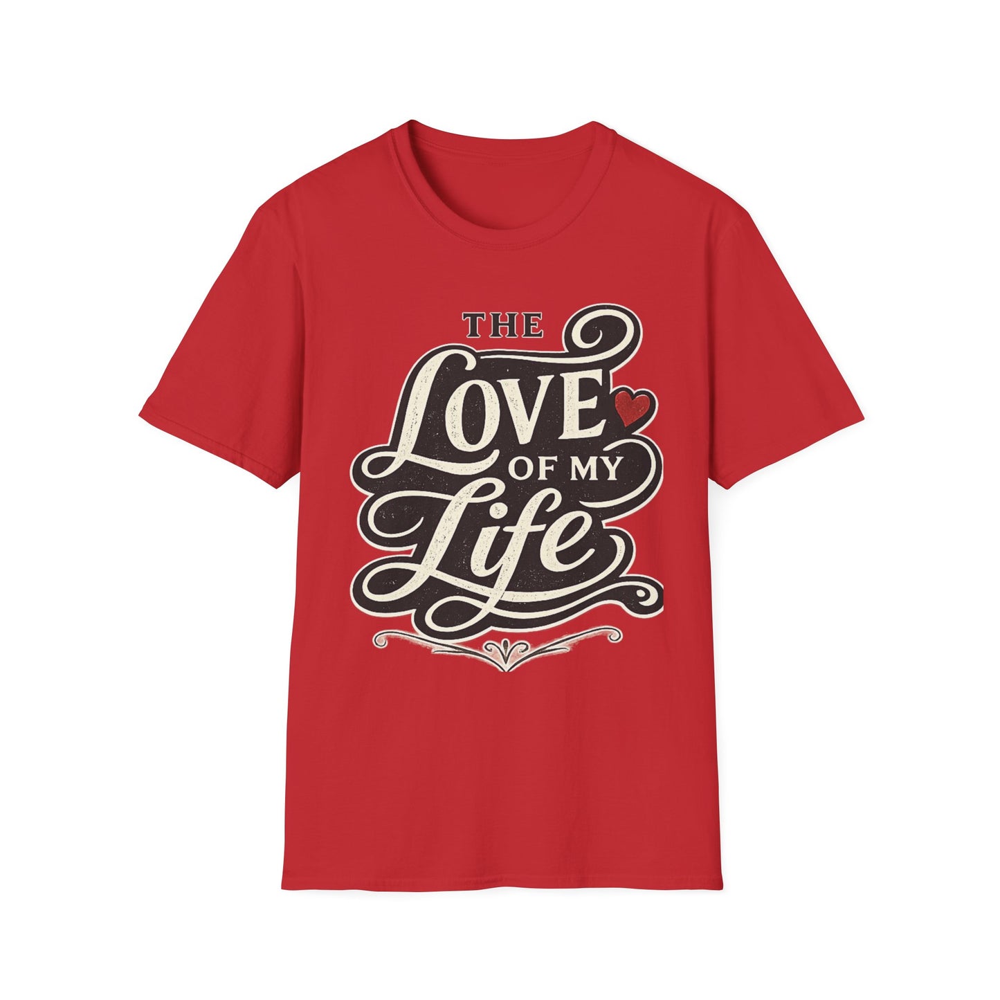 Love of My Life T-Shirt — Romantic Coffee, Heart Typography Tee