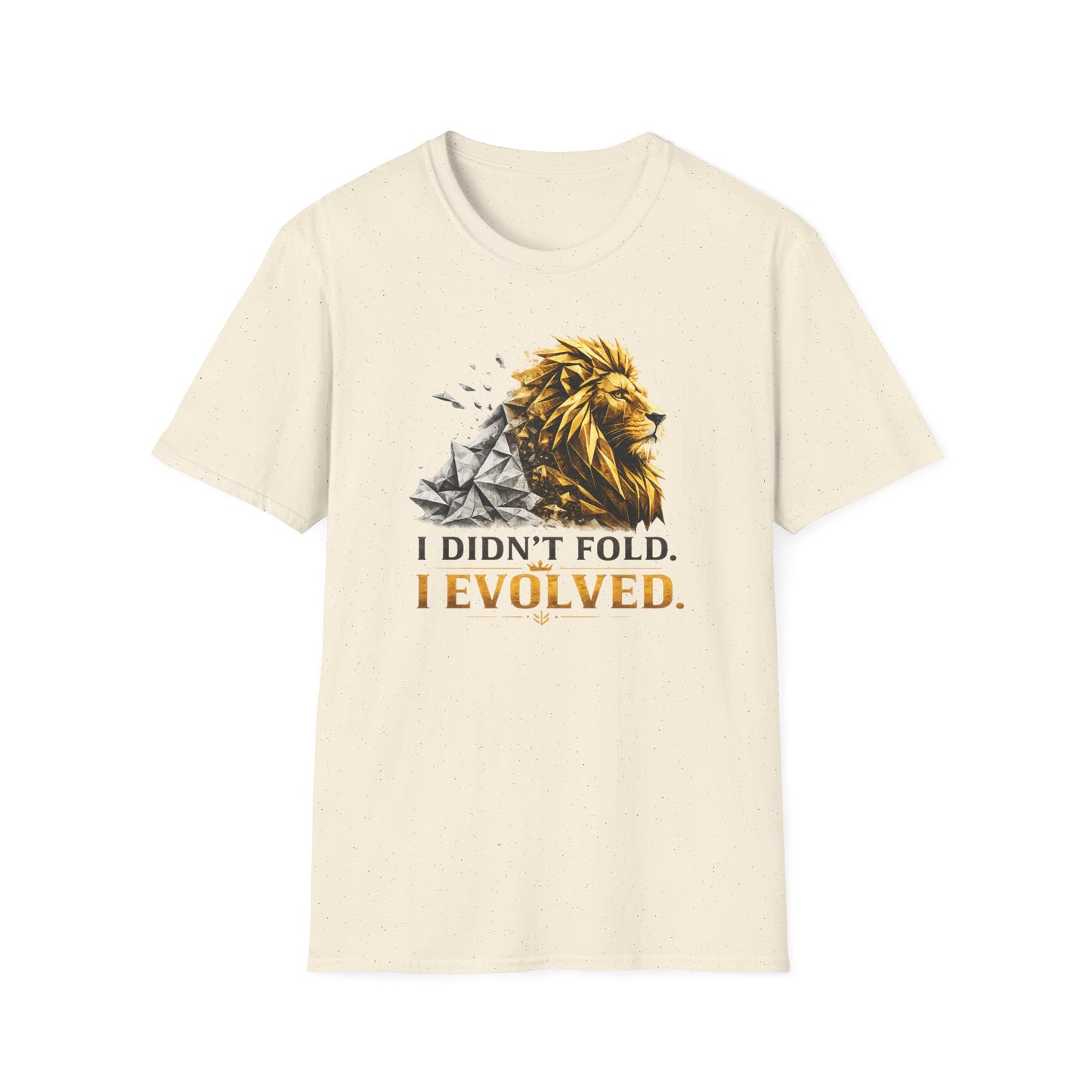 'I Didn't Fold, I Evolved' Graphic Tee