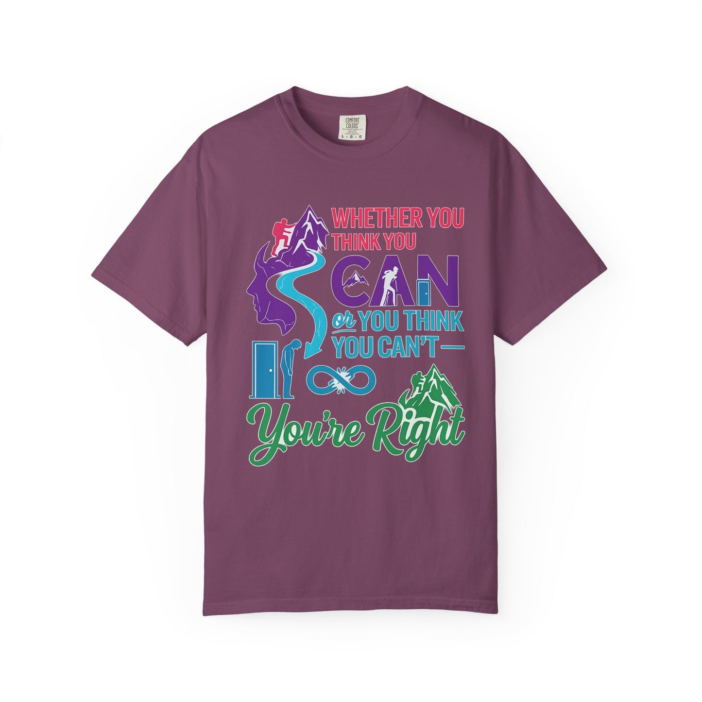 “Whether You Think You Can" Tee