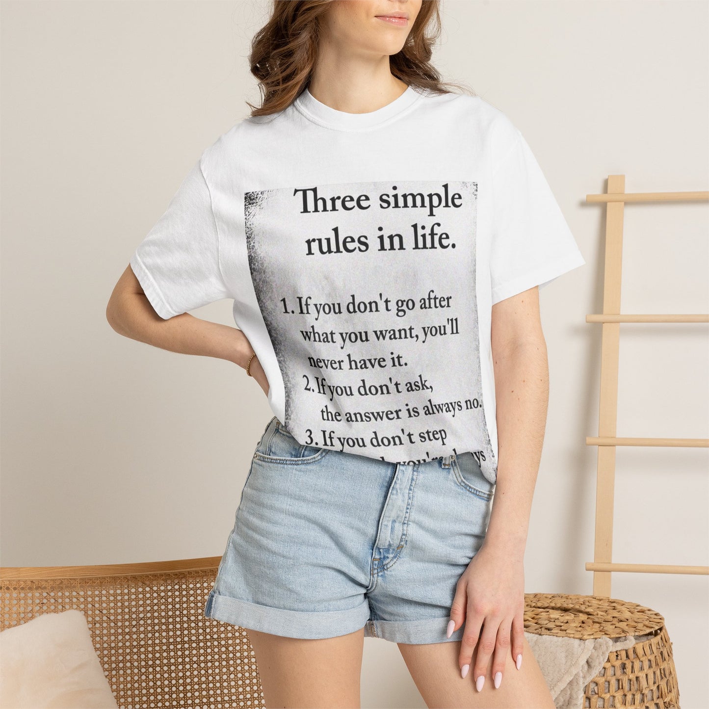 T-Shirt — "Three Simple Rules in Life" Motivational Quote Tee