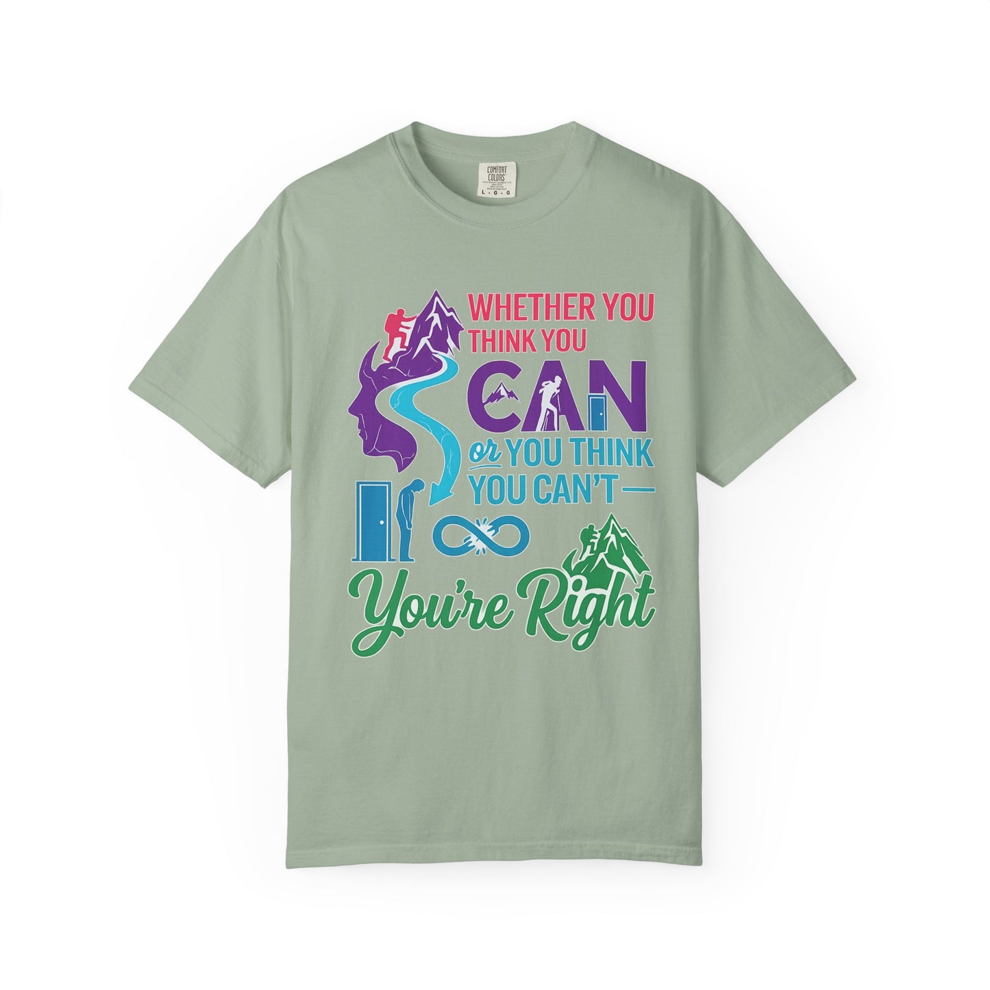 “Whether You Think You Can" Tee