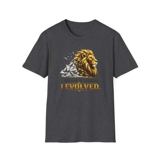 'I Didn't Fold, I Evolved' Graphic Tee