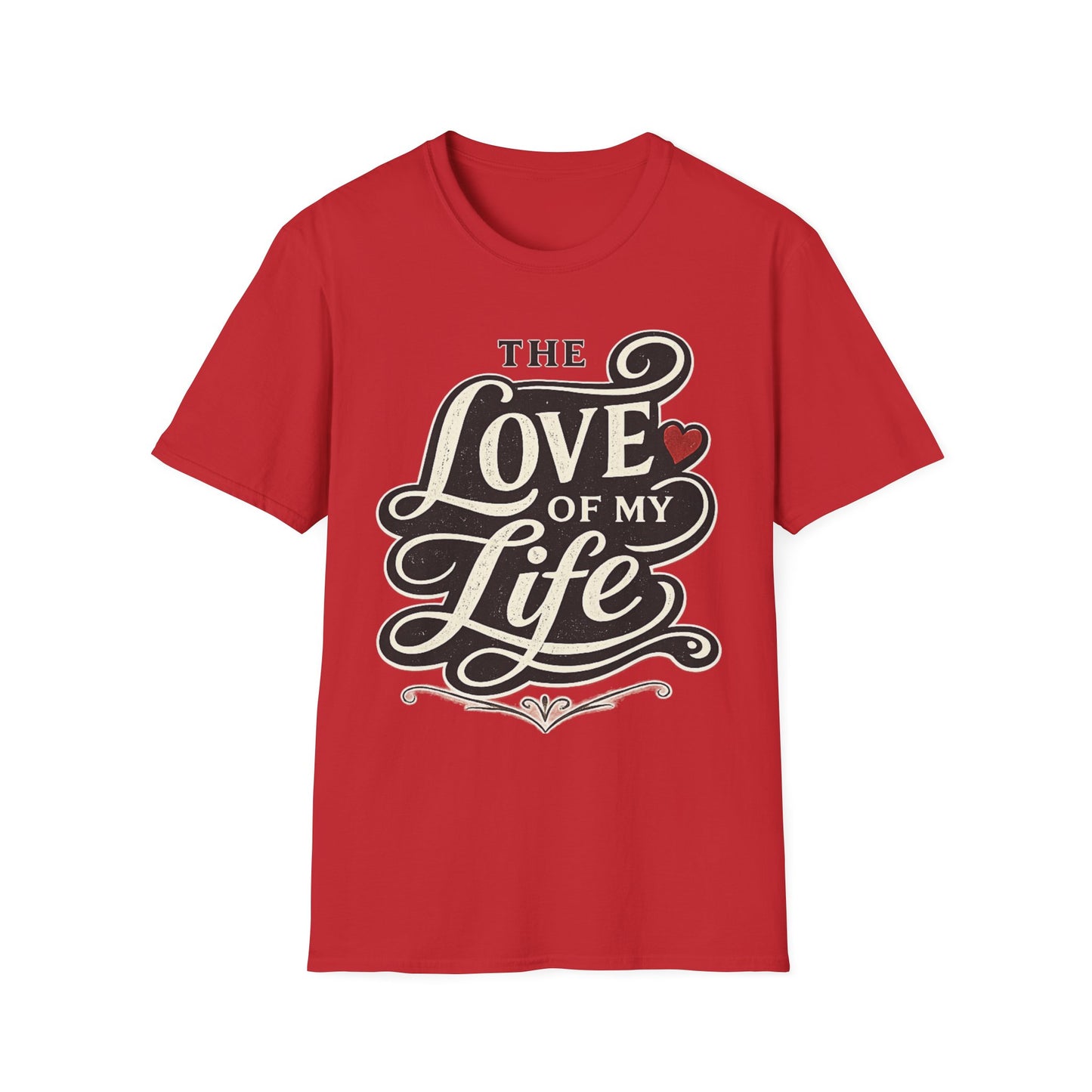 Love of My Life T-Shirt — Romantic Bed, Heart Script Tee for Couples & Gifts