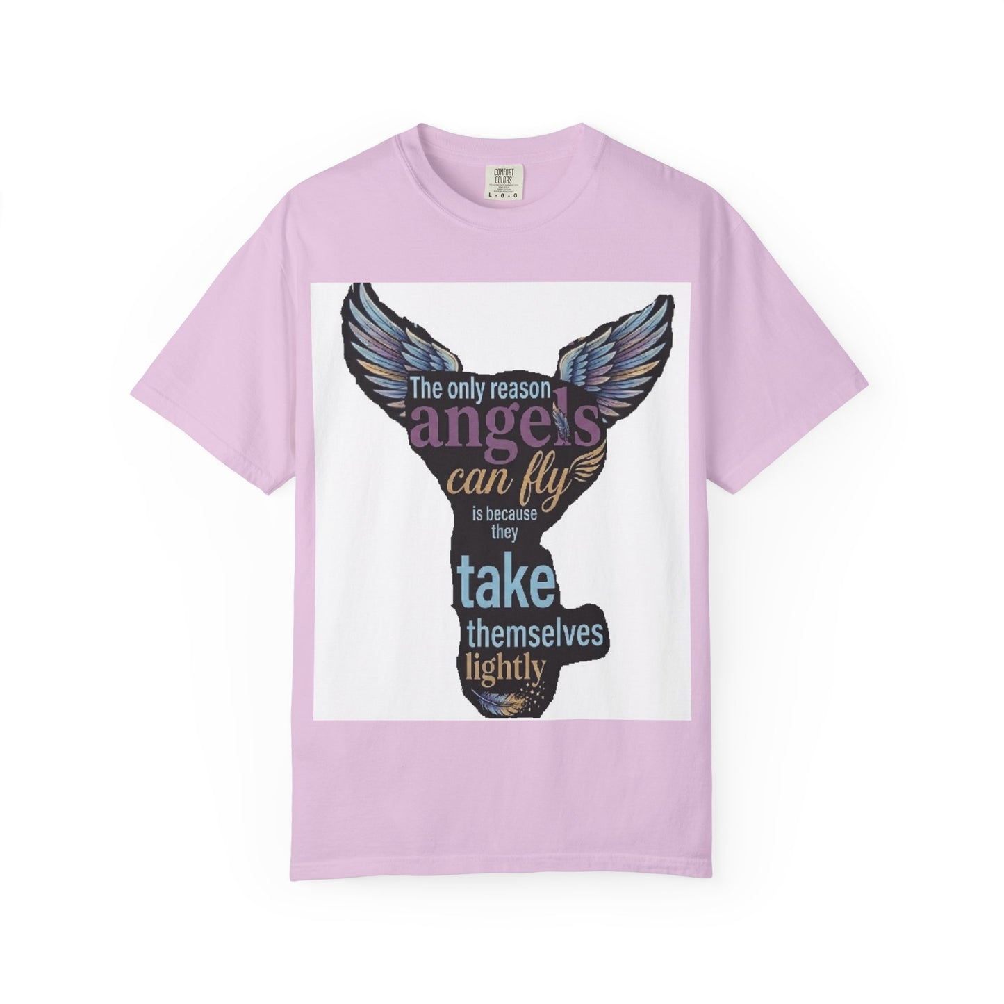 Angel Wings Quote T‑Shirt — "The Only Reason Angels Can Fly" Inspirational Graphic Tee