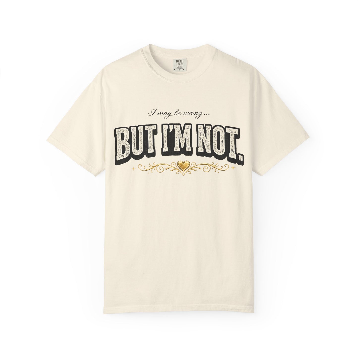 I might be wrong. Graphic T‑Shirt — Vintage Script Heart Tee