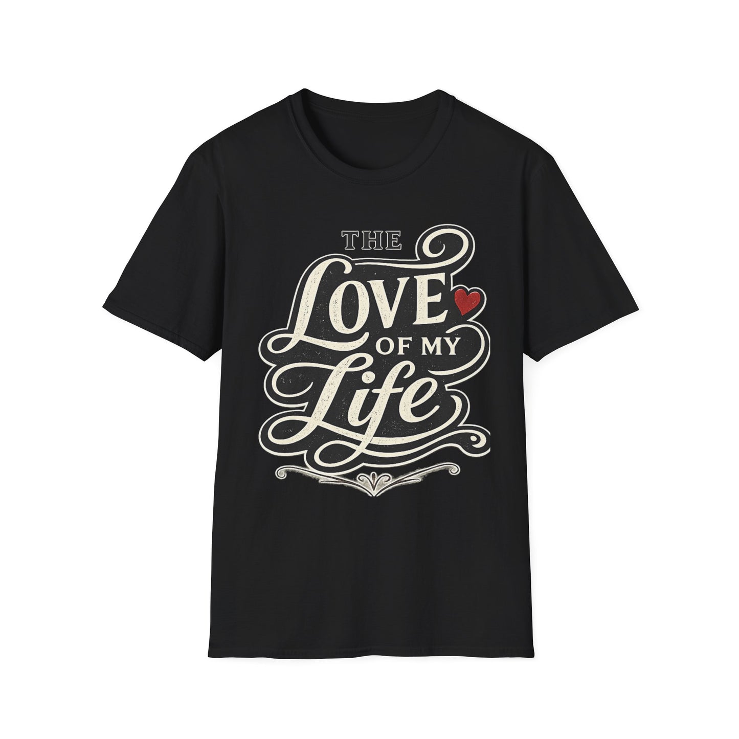 Love of My Life T-Shirt — Romantic Coffee, Heart Typography Tee