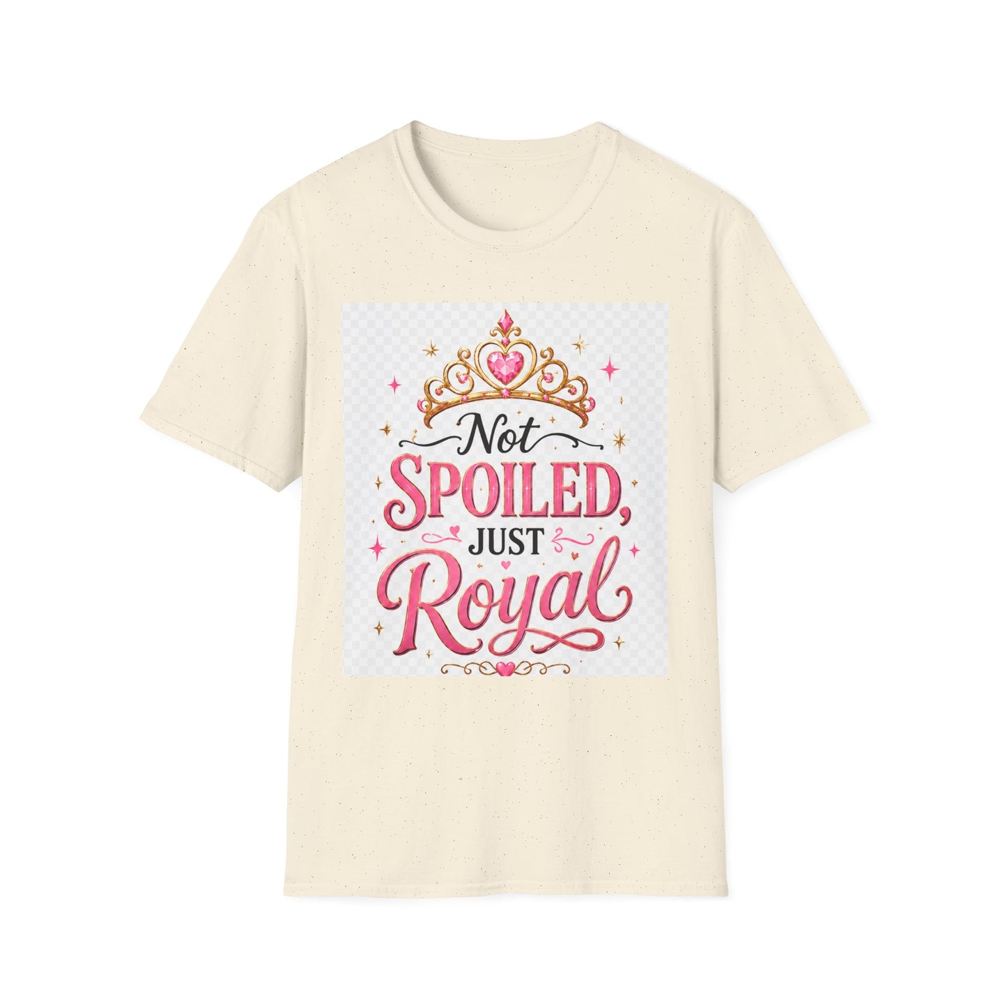 Not Spoiled Just Royal T-Shirt — Cute Princess Tiara Tee for Girls & Women
