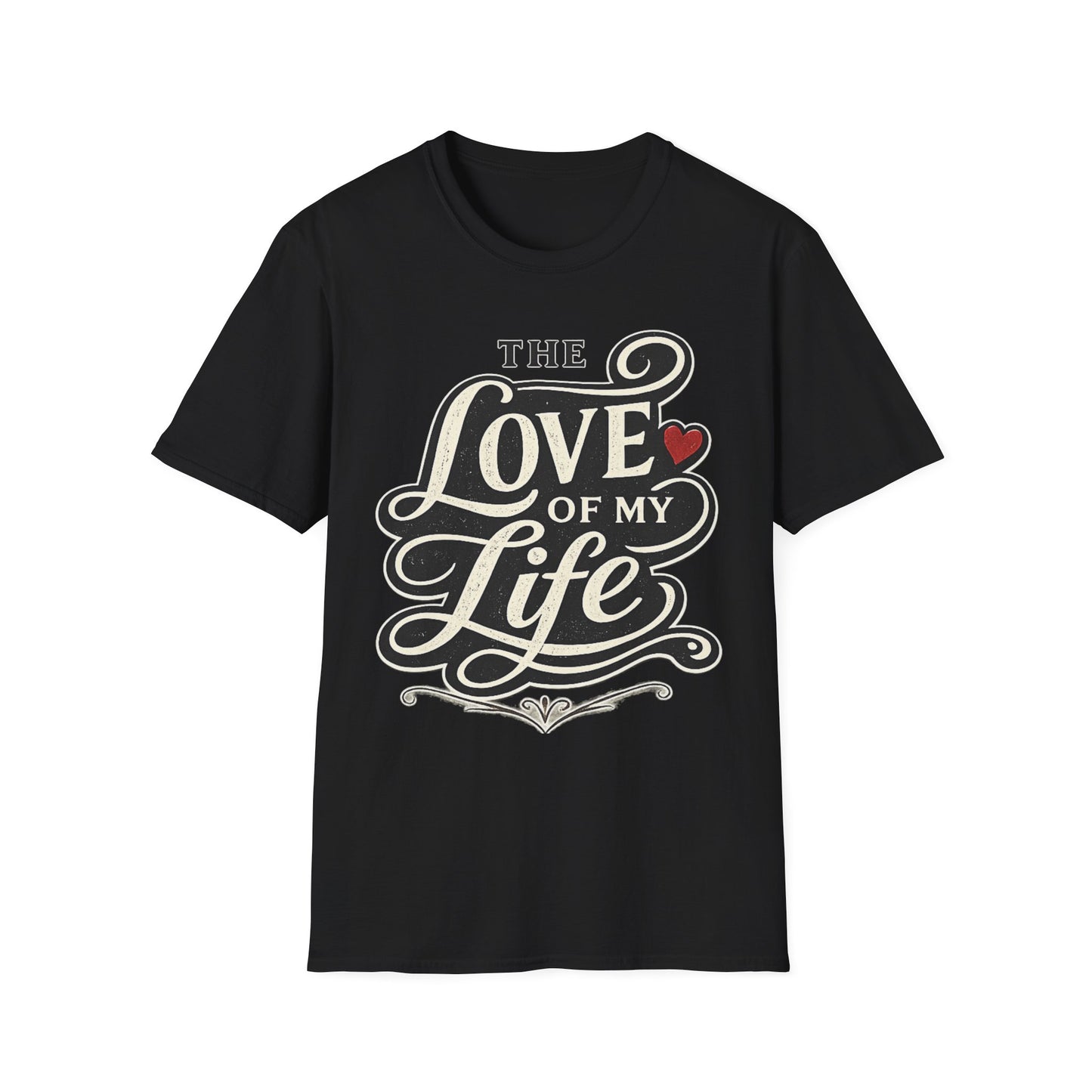 The Love of My Life T-Shirt — Romantic Tacos, Script Heart Graphic Tee