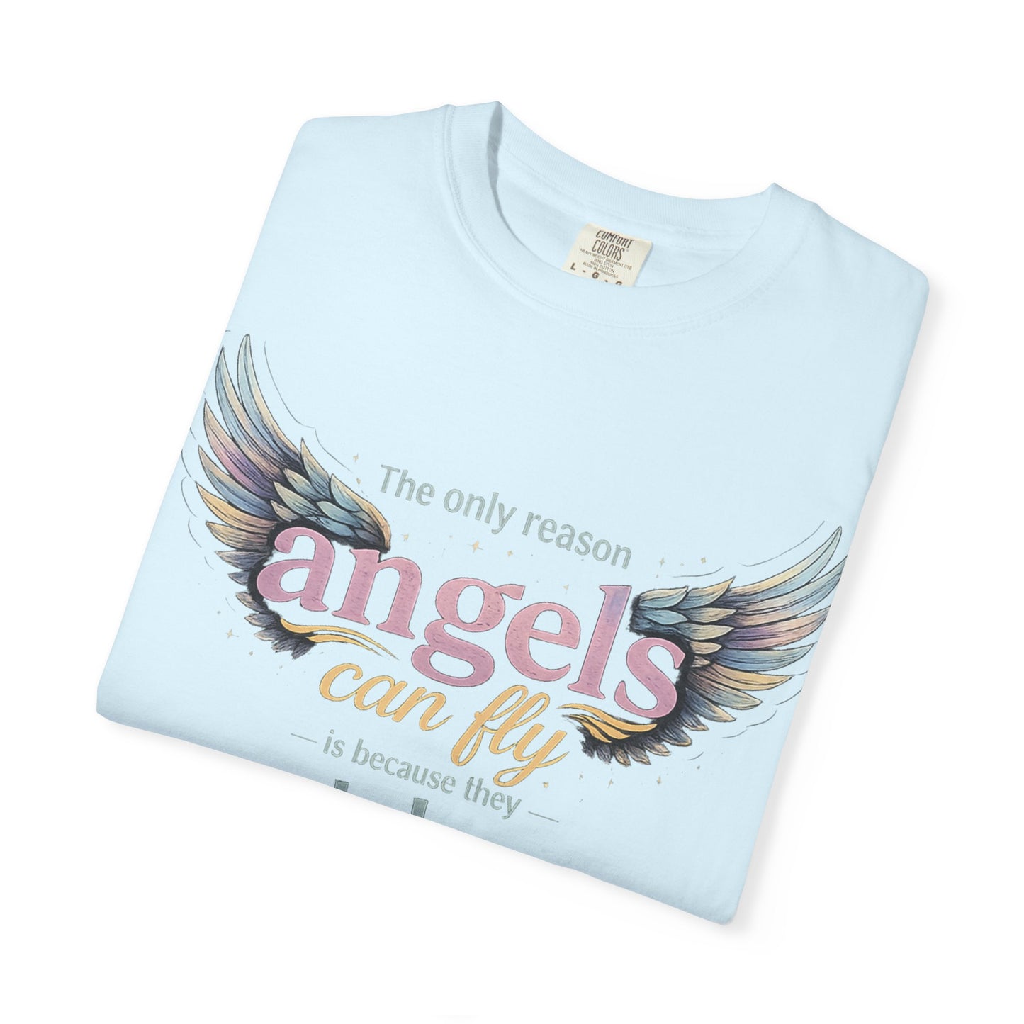 Angels Can Fly Tee