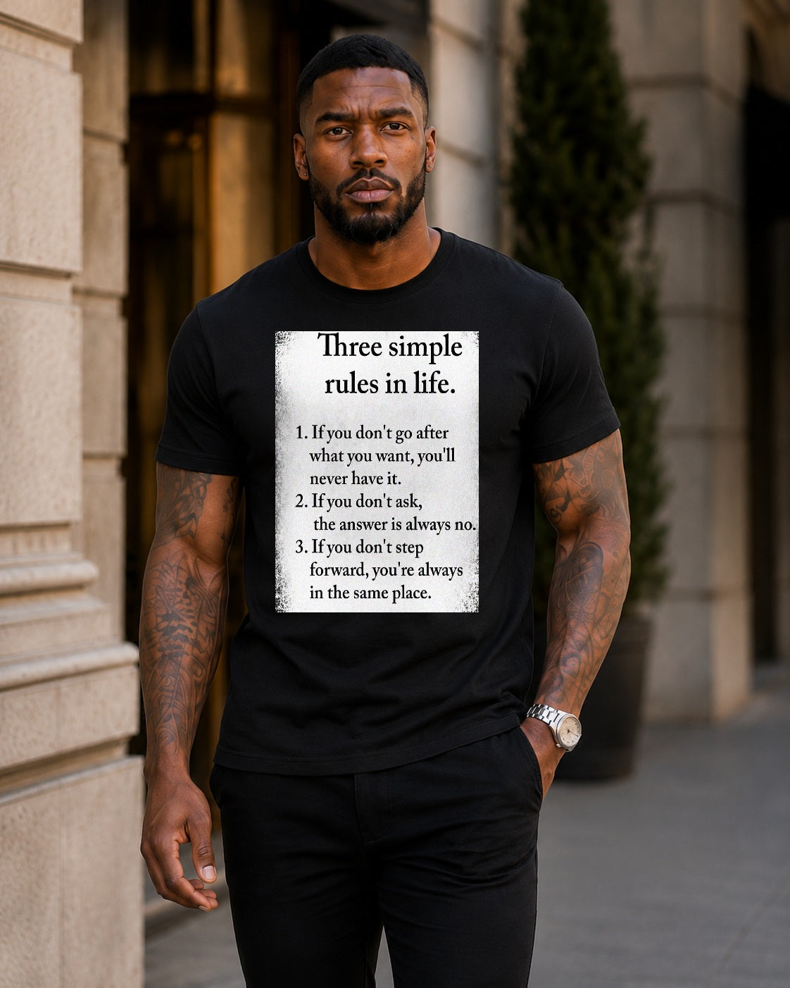 "Three Simple Rules in Life" Tee